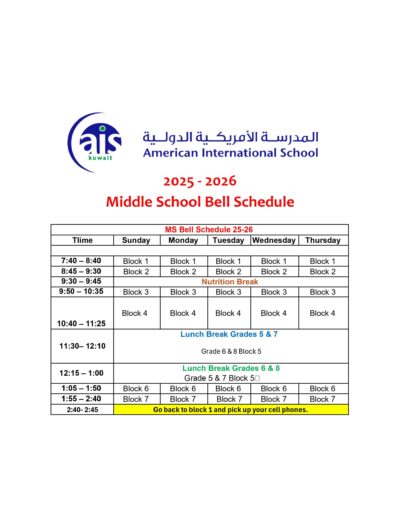 MS Bell Schedule - American International School of Kuwait (AIS)
